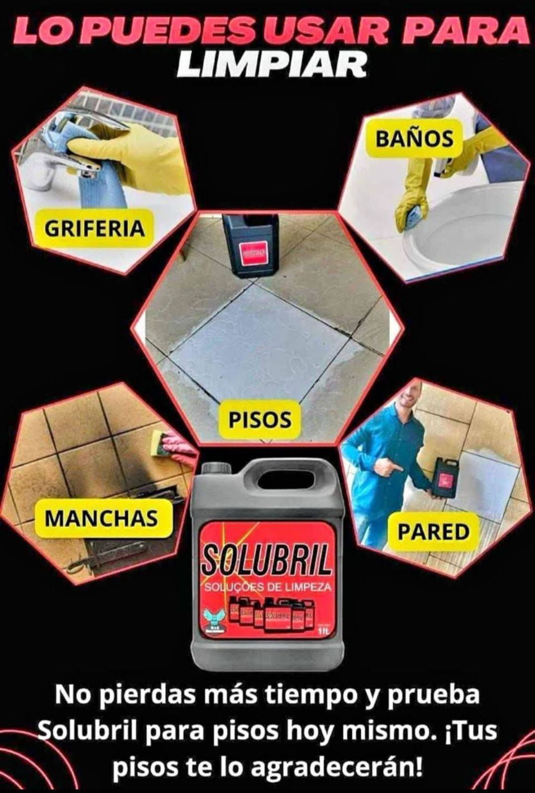 SOLUBRIL SOLUCION EN LIMPIEZA ( El Mas Potente Limpiador )
